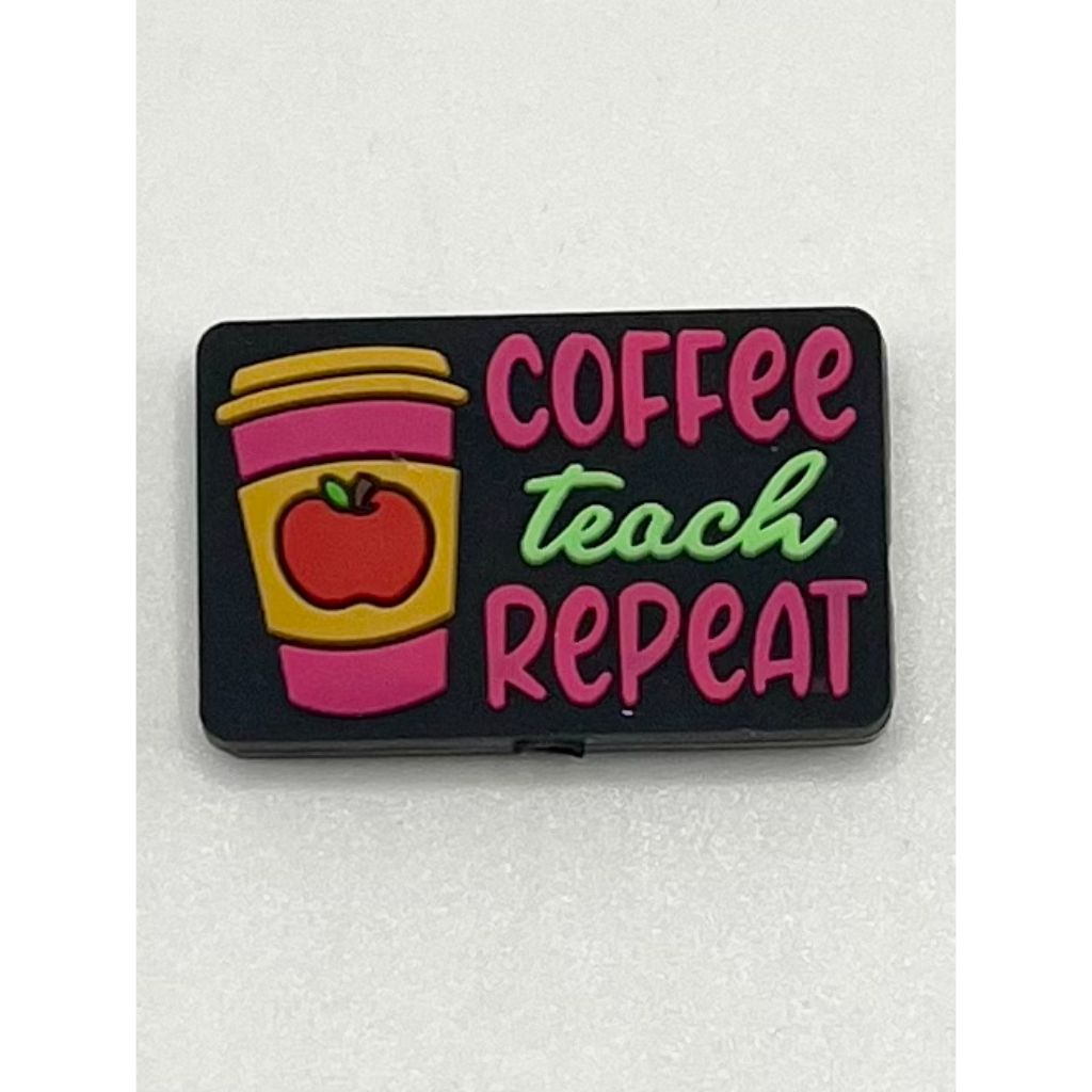 Repeat Coffee Teach Silicone Focal Beads