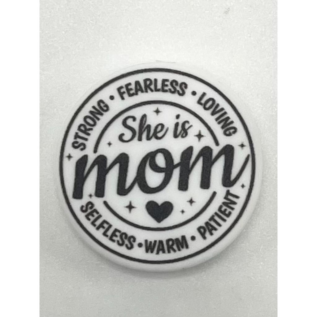 Loving Selfless Warm Patient She Is Mom Strong Fearless Silicone Focal Beads