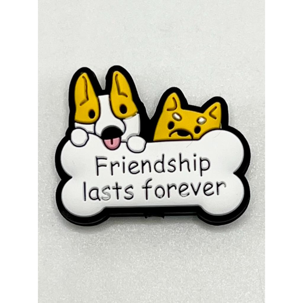 Dog Friendship Lasts Forever Silicone Focal Beads