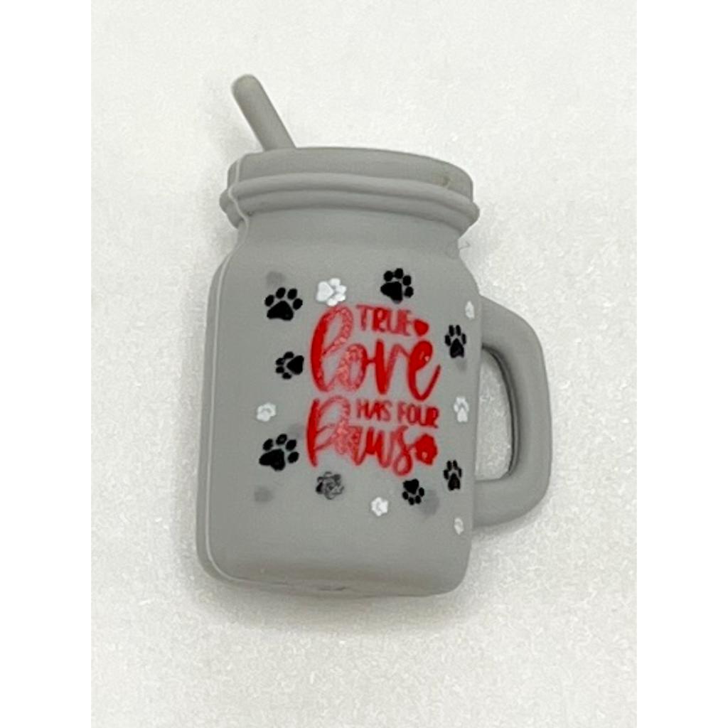 Mug Cup True Love Has Four Paws Silicone Focal Beads