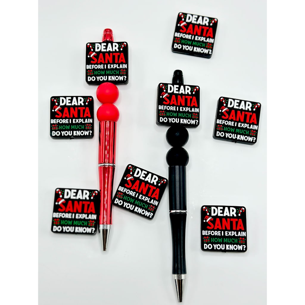 I Explain How Much Do You Know Christmas Dear Santa Before Silicone Focal Beads (ship out in around 4-6 Days after ordering)