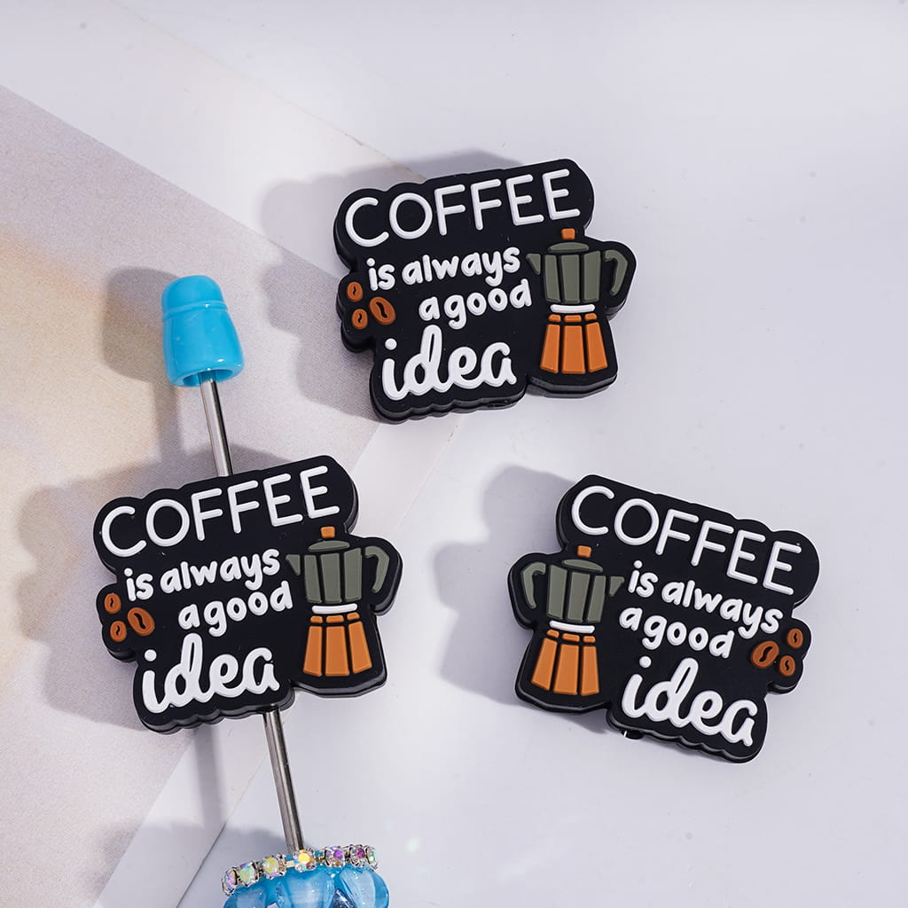 Silicone Focal Beads with Text "COFFEE is always a good idea" and Coffee Maker