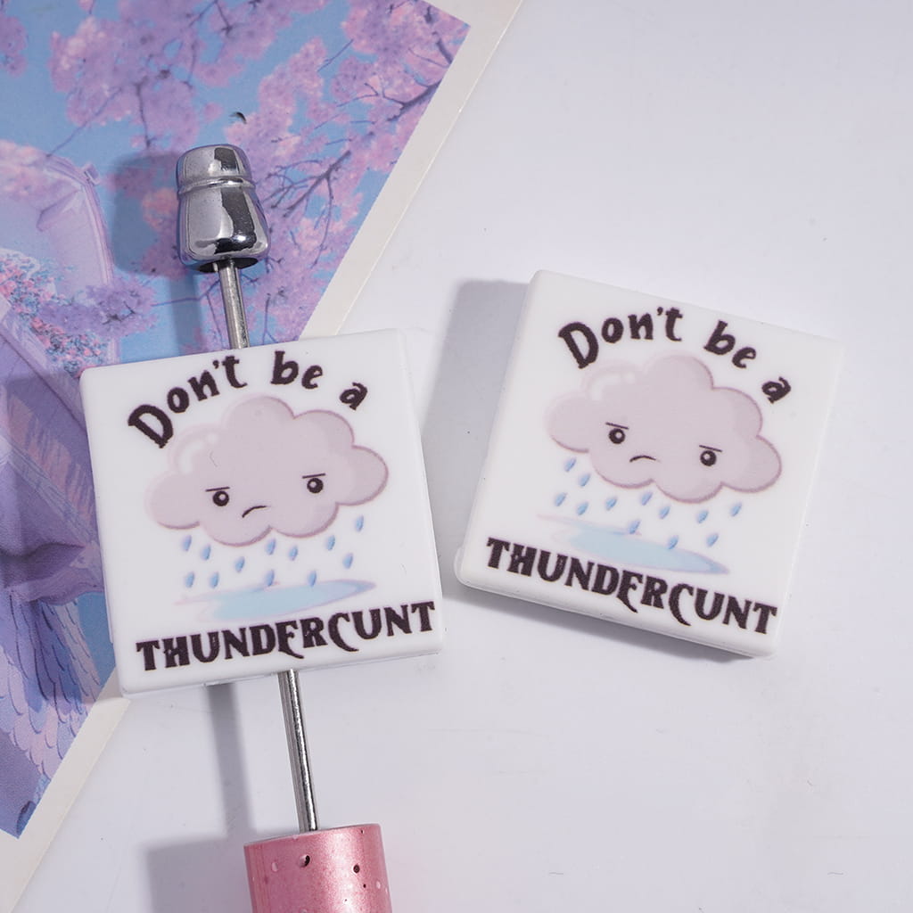 Rainy Cloud Print with Text "Don't be a THUNDFRCUNT", Flat Square Shape Silicone Focal Beads