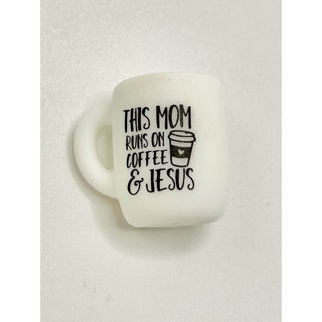 This Mom Runs on Jesus Cup Mug and Coffee 3D Silicone Focal Beads