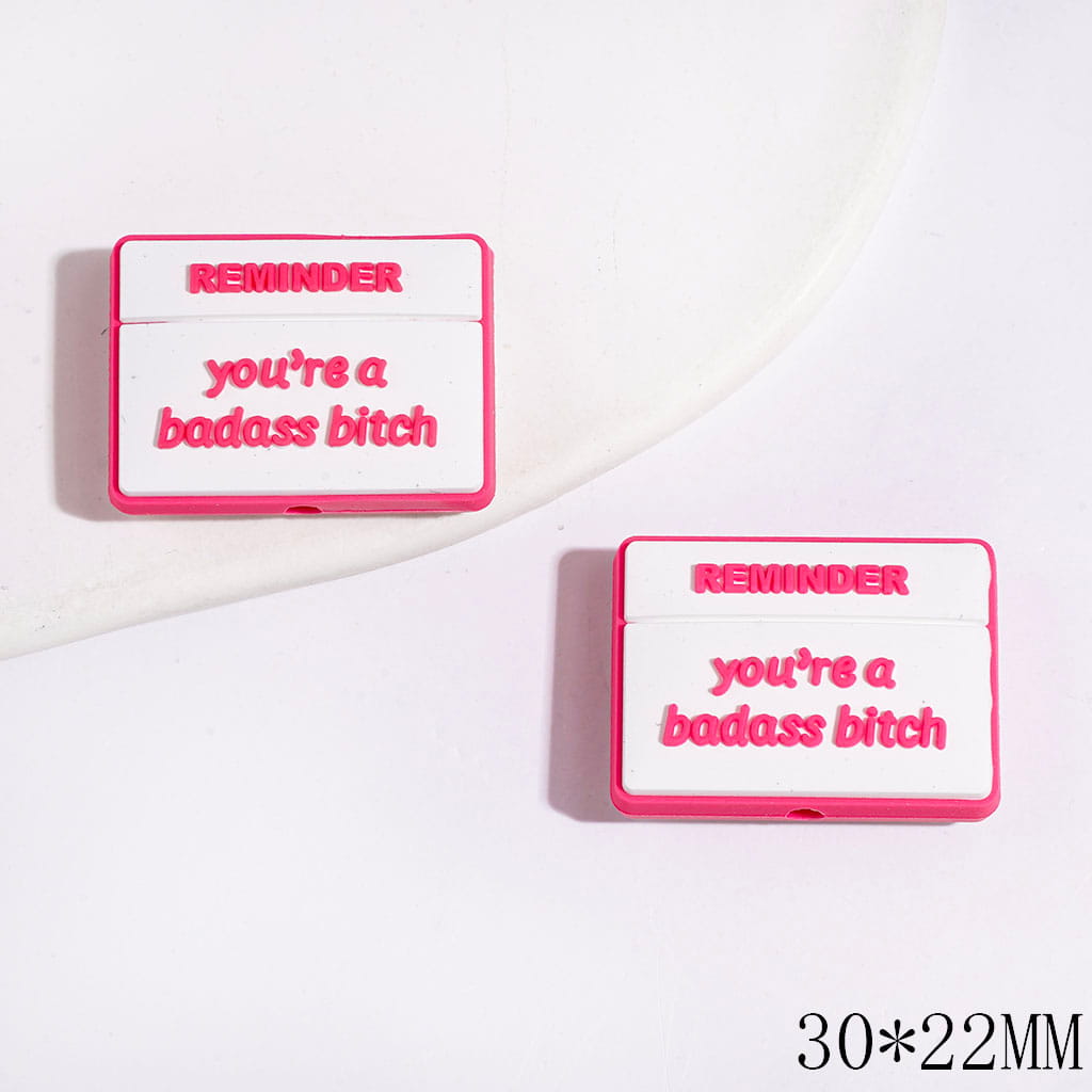 Silicone Focal Beads with Bright Pink Text "REMINDER | you're a badass humor", Rectangle Shape