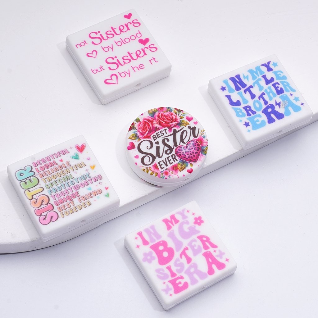 Best Sister Ever In My Big Sister Era In My Little Brother Era Not Sisters by Red but Sisters by Heart Silicone Focal Beads, Random Mix