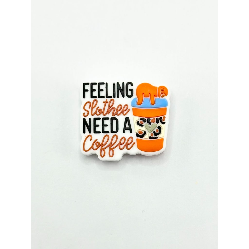 Need a Coffee Feeling Slothee Silicone Focal Beads