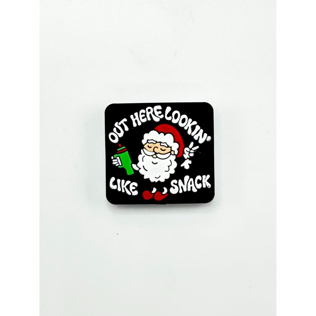 Christmas Father Out Here Looking Like Snack Silicone Focal Beads