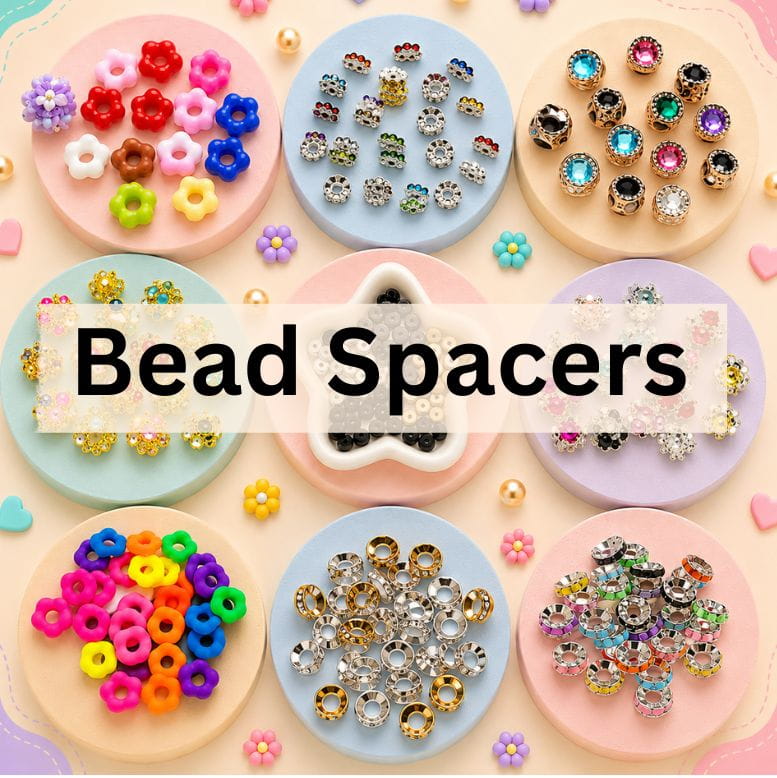 Bead Spacers
