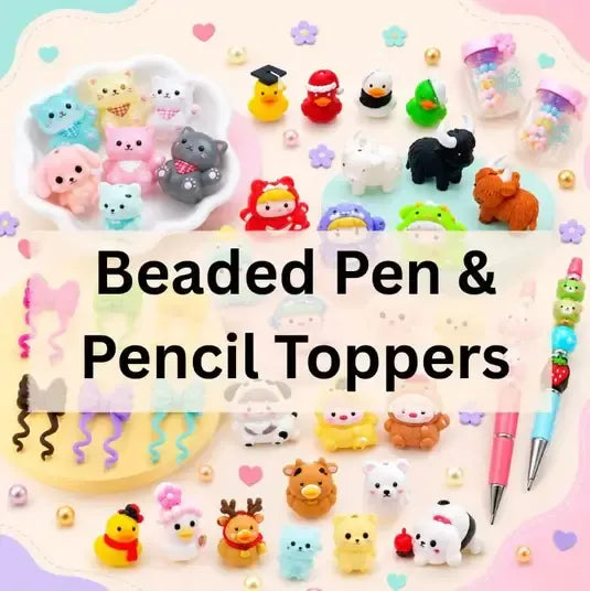 Beaded Pen Toppers and Pencil Toppers