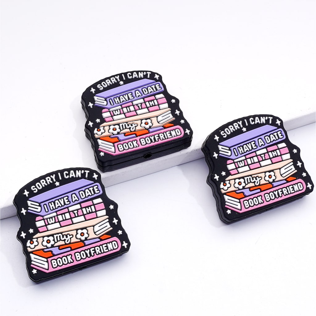 My Book Boyfriend with Sorry I Can't I Have a Date Silicone Focal Beads