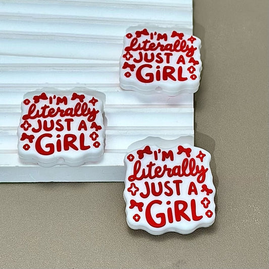 Silicone Focal Beads I'm Literally Just a Girl