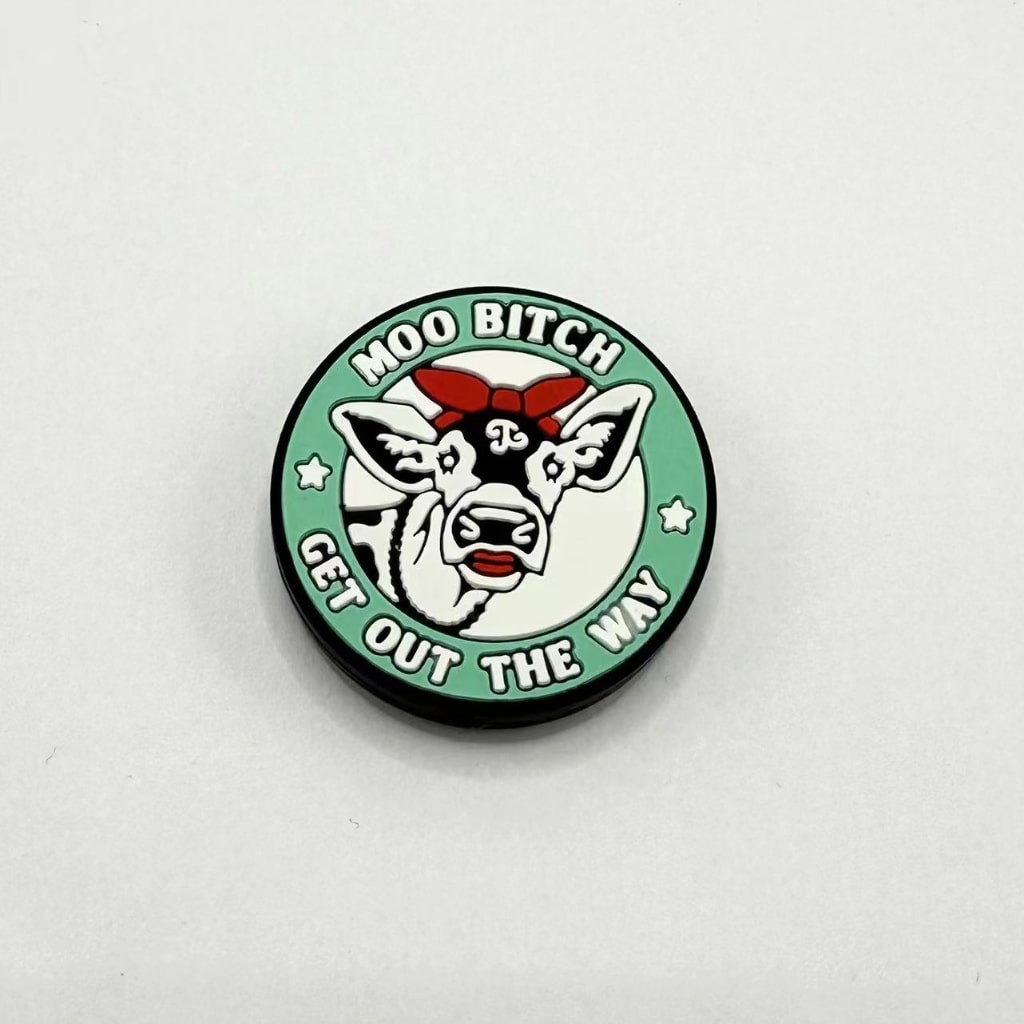 Get Out the Way Moo Bitch Silicone Focal Beads