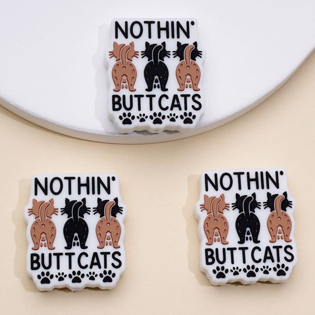 Nothin Butt Cats Silicone Focal Beads