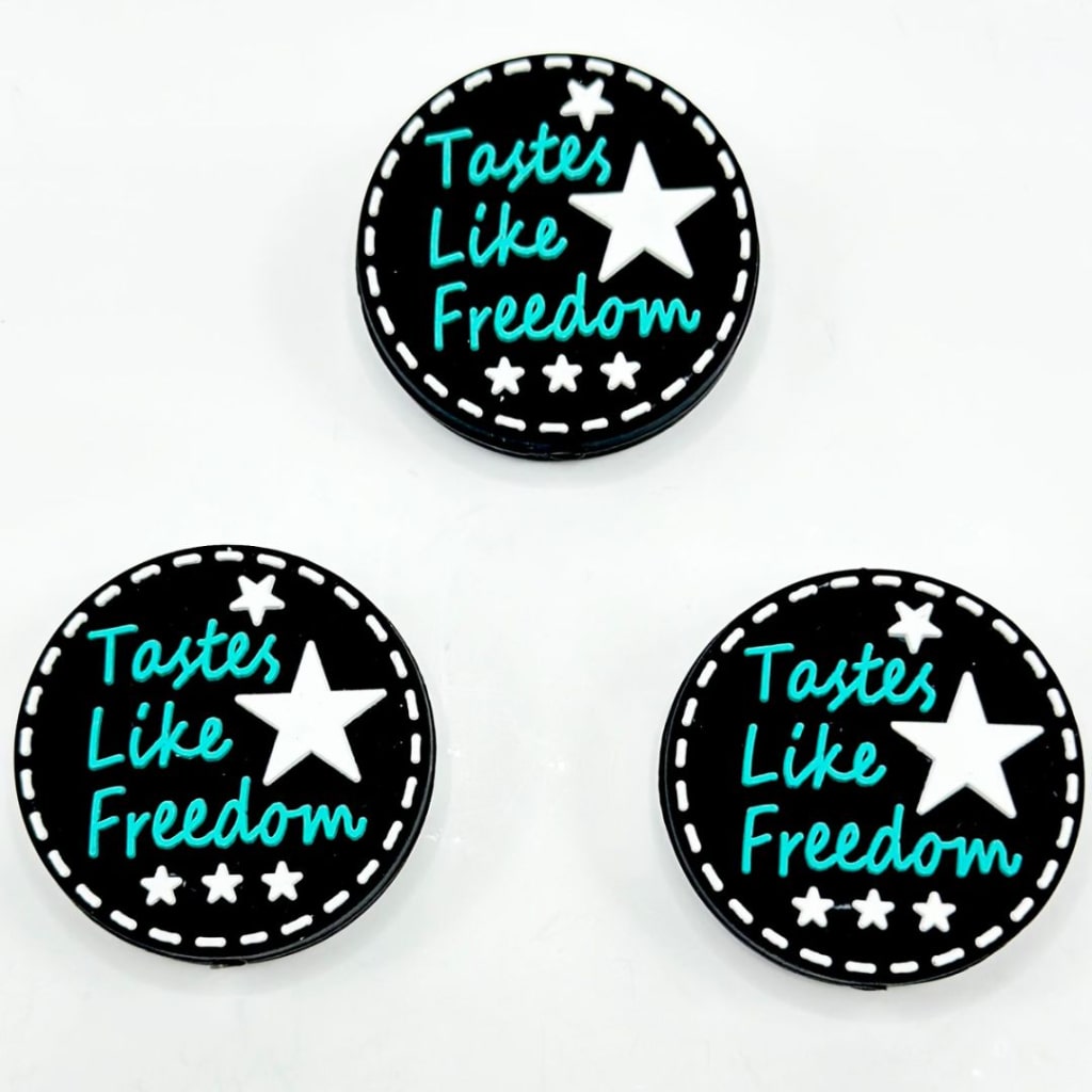 Freedom Tastes Like Silicone Focal Beads
