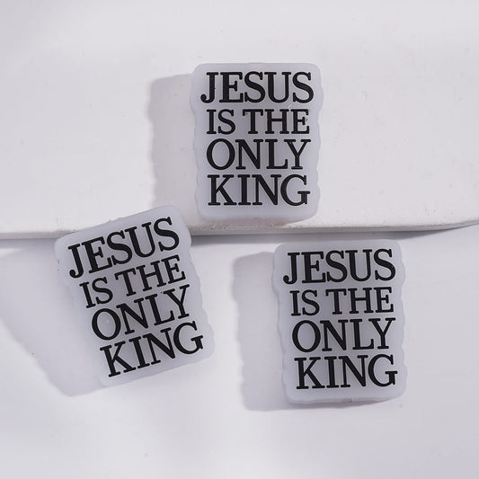 Semi‑Clear Silicone Focal Beads with “JESUS IS THE ONLY KING” Text