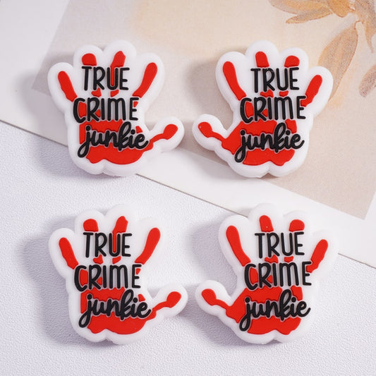 Bloody Red Handprints With Text True Crime Junkie Silicone Focal Beads