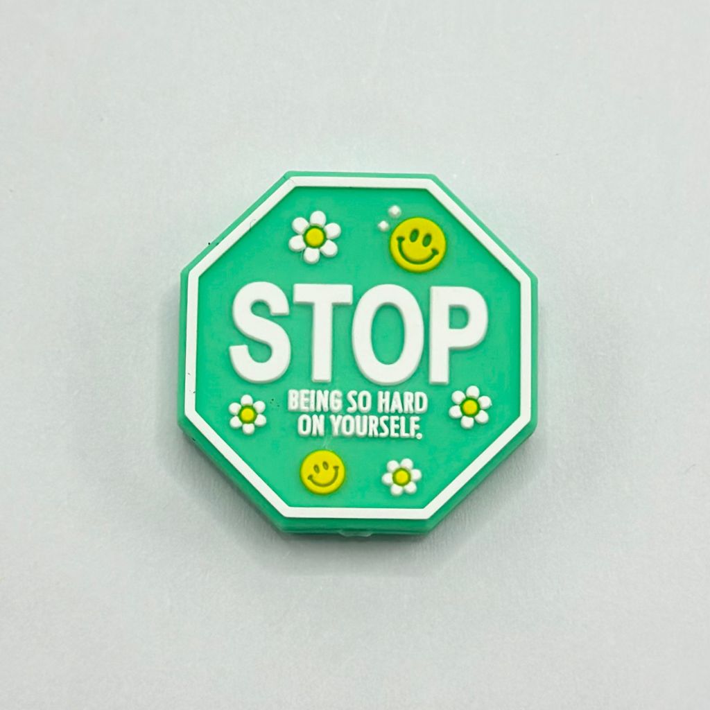 Stop Being So Hard On Yourself Don't Be Too Hard on Yourself, Silicone Focal Beads