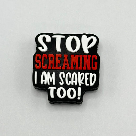 Red and White Text ''Stop Horror Movie, I'm Scared Too'' Silicone Focal Beads