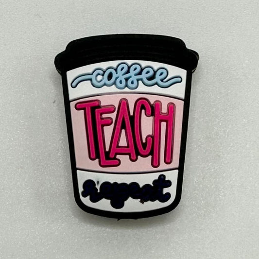 Coffee Cup Shaped  Repeat Coffee Teach Teacher Silicone Focal Beads