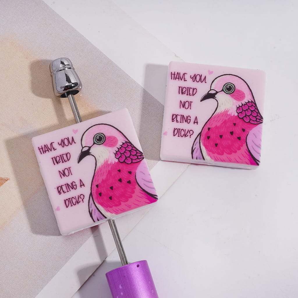 Cute Pink Pigeon Humor with Text "HAVE YOU TRIED NOT BEING A HUMOR" Flat Square Shape Silicone Focal Beads