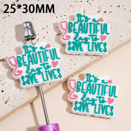 Adorable Heart & Stethoscope Design with “It’s a Beautiful Day to Save Lives” Text Silicone Focal Beads, 25*30MM