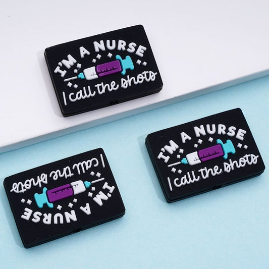 Call the Shots I'm a Nurse Silicone Focal Beads