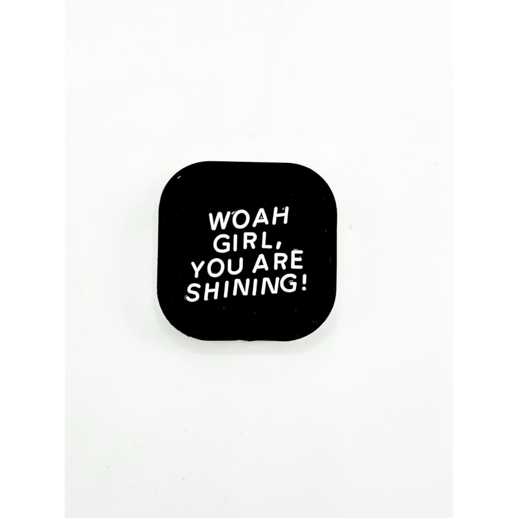 You are Shinning Woah Girl, Silicone Focal Beads