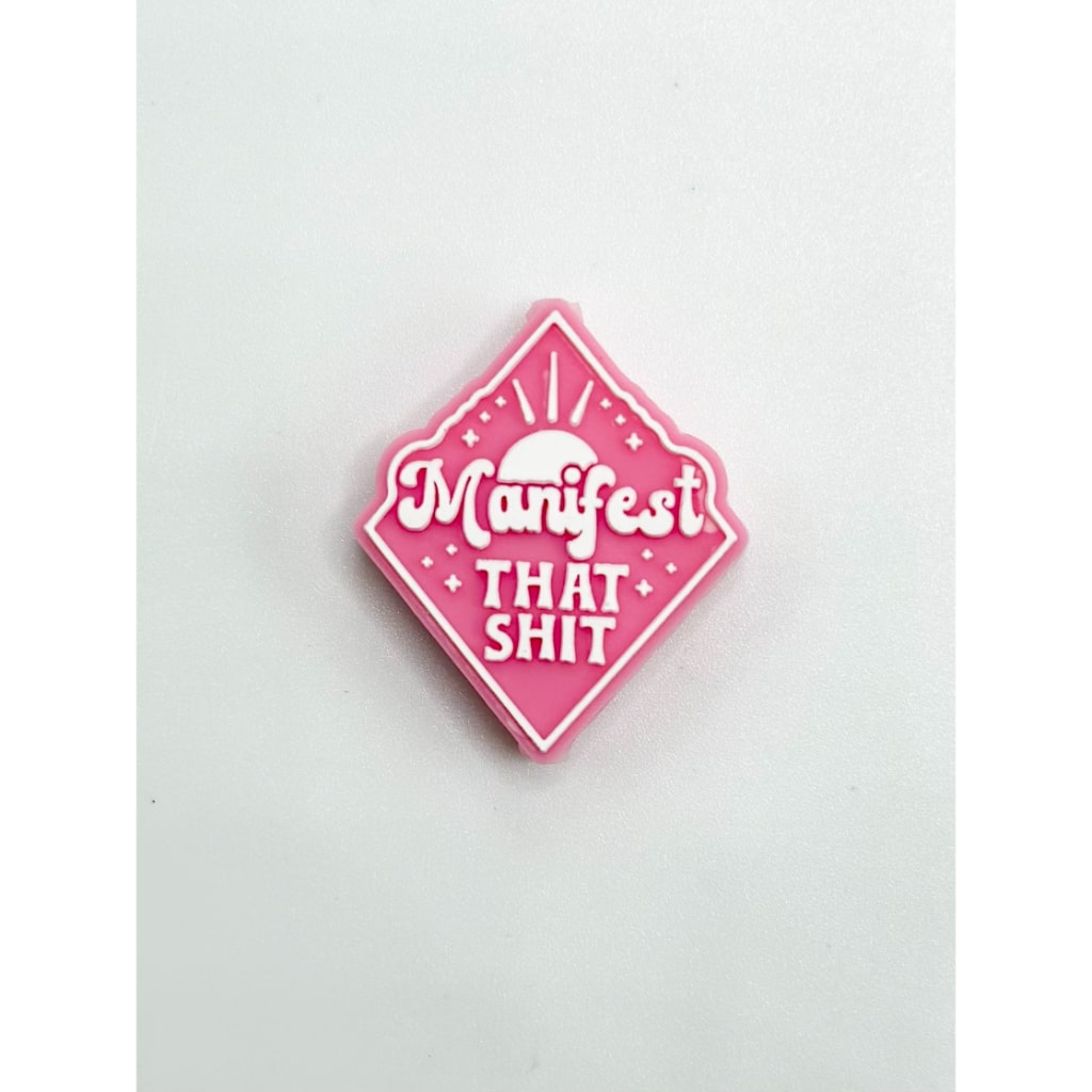 Cute Manifest That Humor Pink Silicone Focal Beads
