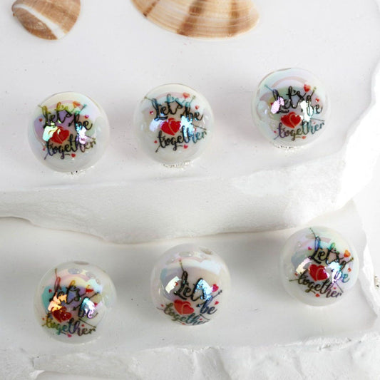 Let's Be Together Red Heart Love Valentine's Day White Round UV Finish Acrylic Beads, 16MM